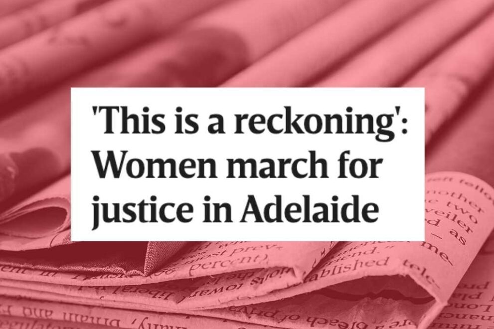 This is a reckoning': Women march for justice in Adelaide