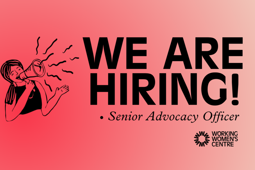 we're hiring: senior advocacy officer at the working womens centre sa inc