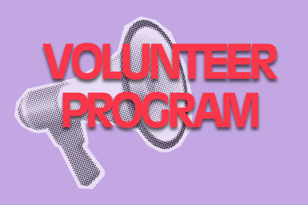 A promotional graphic for the WWCSA law student volunteer program. The background is light purple, with bold red text reading 'Volunteer Program.' Above it, smaller white text says, 'Law Student.' A black and white megaphone illustration is in the background. At the bottom, a white button with red text says 'Now open'