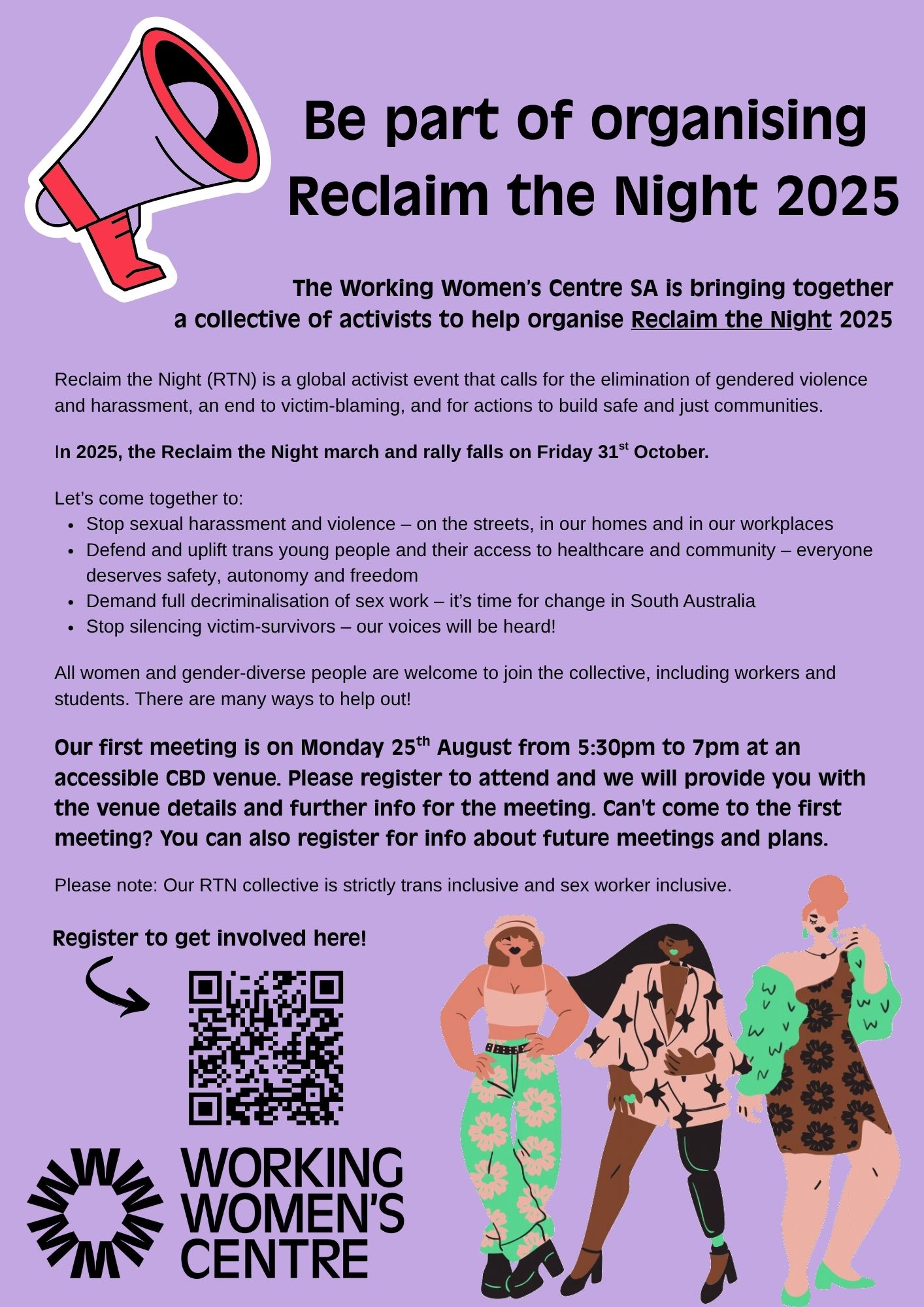 Flyer for 'Reclaim the Night 2025' organised by Working Women’s Centre SA. It invites women and gender-diverse people to join a planning meeting on 25 August from 5:30–7 pm in an accessible CBD venue. The flyer features a megaphone graphic, three diverse women illustrations, a QR code for registration, and the Working Women’s Centre logo.